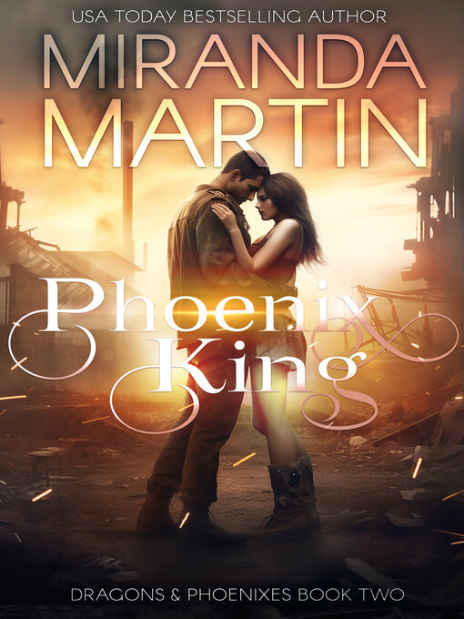 Title details for Phoenix King by Miranda Martin - Available